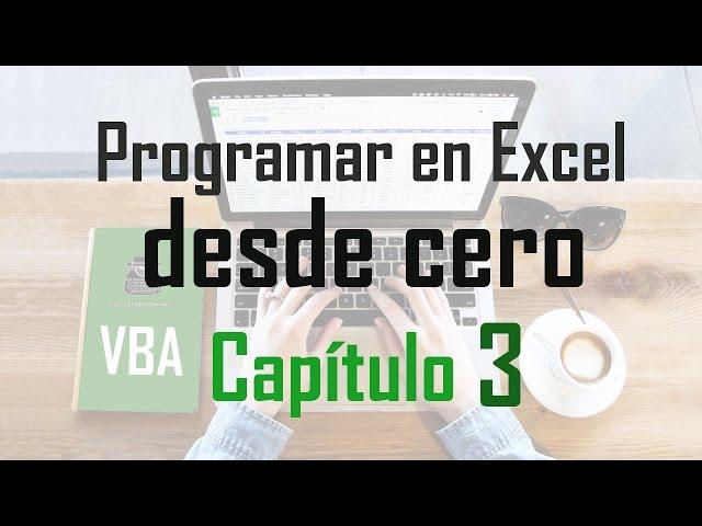 Curso programación en Excel: Subrutinas y funciones - Capítulo 3