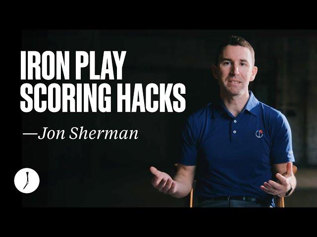 The Key to Scoring from the Fairway | Play Better Golf with Jon Sherman | Part 4