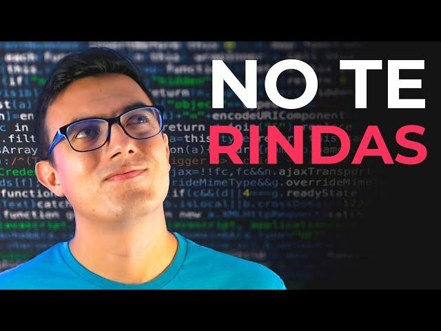 No te rindas (al aprender a programar)