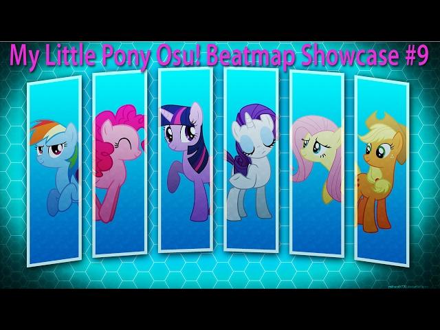 My Little Pony Osu! Beatmap Showcase #9