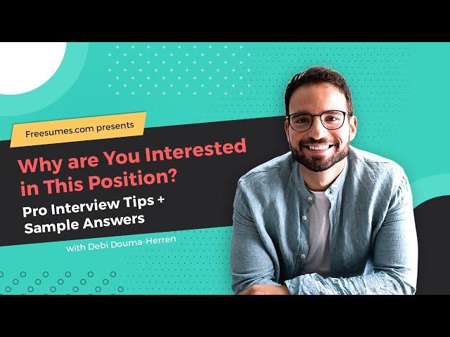 Why are You Interested in This Job? | Pro Interview Tips + Sample Answers