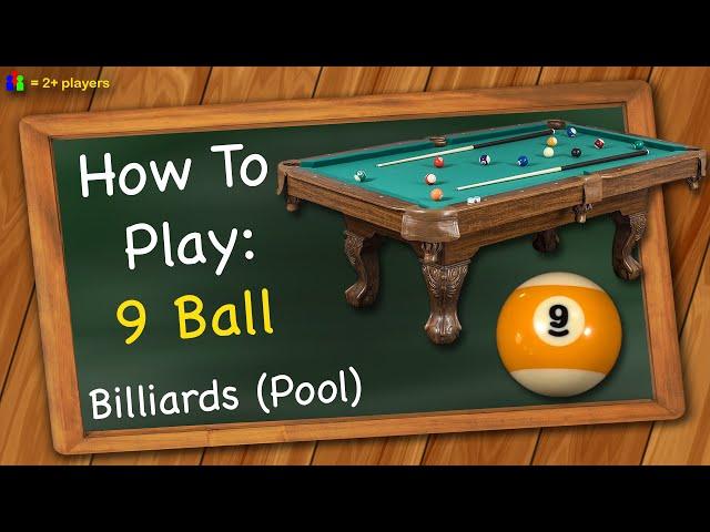 How to play 9 Ball (Billiards / Pool)