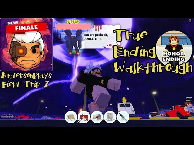 AndersonPlays Roblox Field Trip Z [FINALE] - True Ending Honor Ending Walkthrough Guide