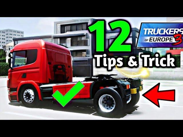 12 SECRET TIPS & TRICKs You Need To Learn QUICKLY in - Truckers of Europe 3