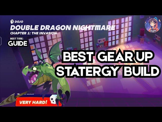 Best Built for DOUBLE DRAGON NIGHTMARE || Complete STRATEGY GUIDE