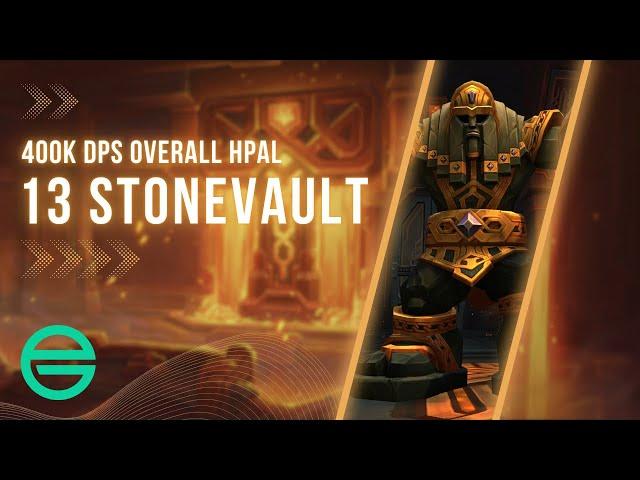 Hpal +13 Stonevault - 400k DPS Overall (Herald)