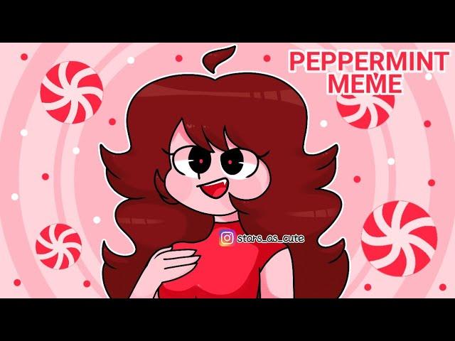 ° FNF Peppermint Meme °