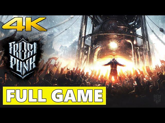 Frostpunk 1 Full Walkthrough Gameplay - No Commentary 4K (PC Longplay)