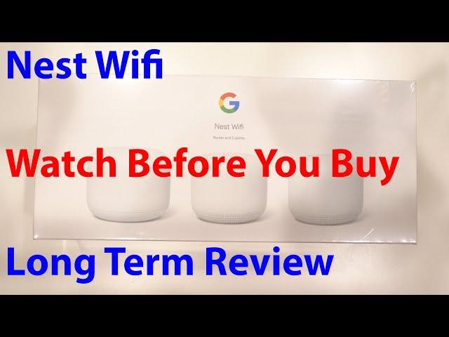 Nest WiFi Router | Long Term Review | All Configurations Explained