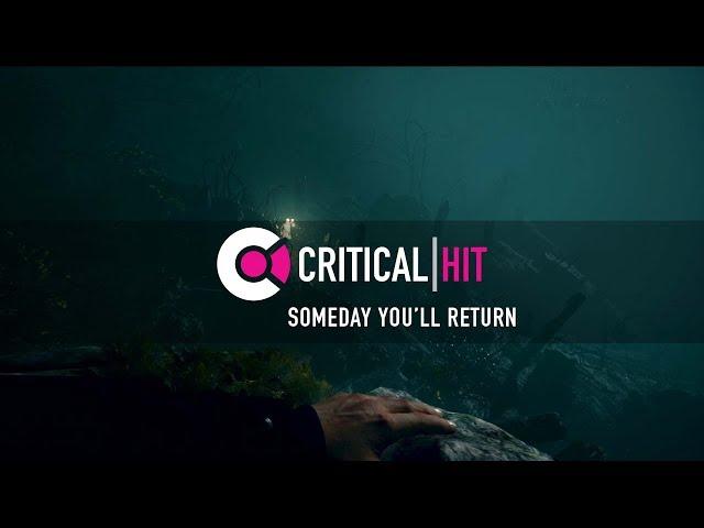 Someday You’ll Return - Remembrance Trailer