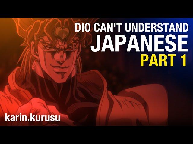 Jotaro vs DIO but DIO can't understand Japanese PART 1