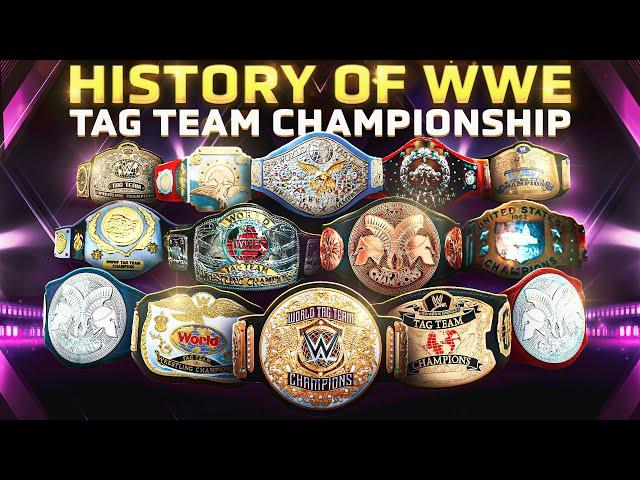 The Complete Updated History Of The WWE Tag Team Title Belt!