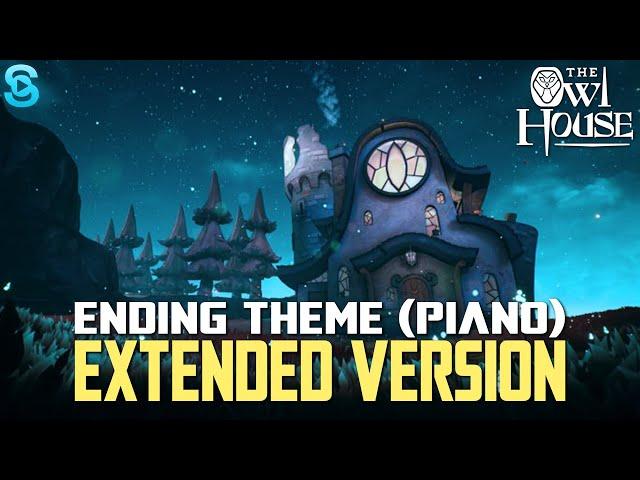 The Owl House Ending Theme (Extended Piano Version) [Music To Study, Relax To]