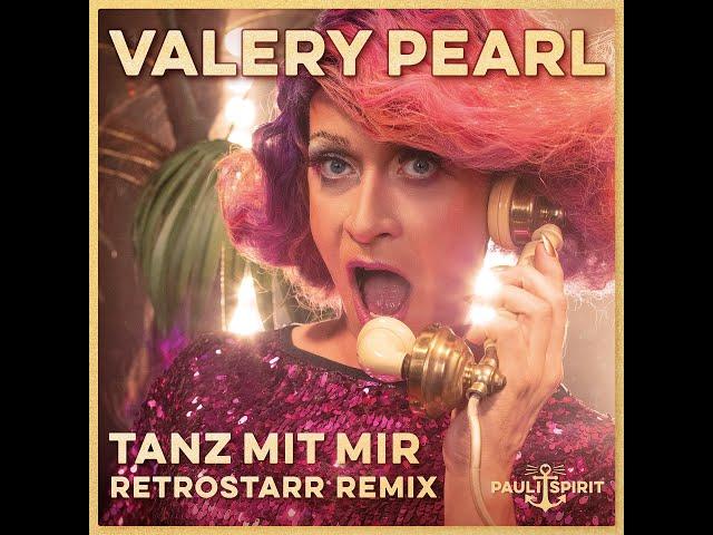 VALERY PEARL - TANZ MIT MIR - RETROSTARR RMX (Offizielles Video)