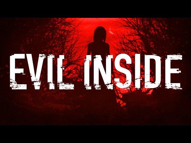 Evil Inside - full walkthrough. longplay. Полное Прохождение игры