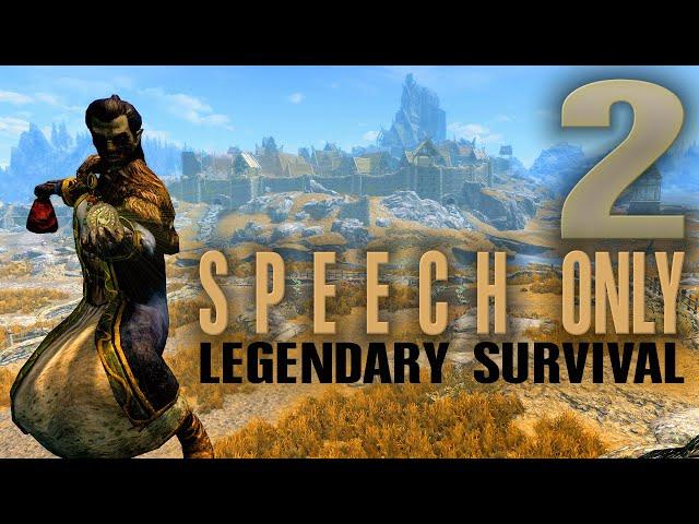 SPEECH ONLY - 2 - a one skill only build - Skyrim AE legendary survival playthrough