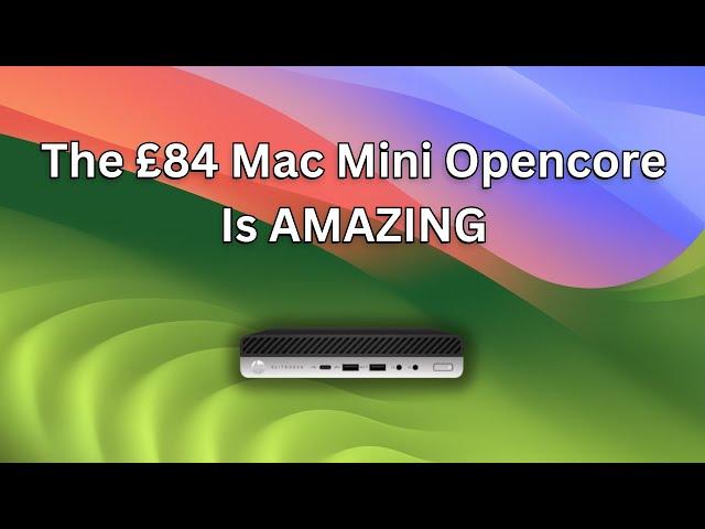 HP G4 The £84 Mac Mini Sonoma is AMAZING !! FREE EFI #opencore #macos  #hackintosh