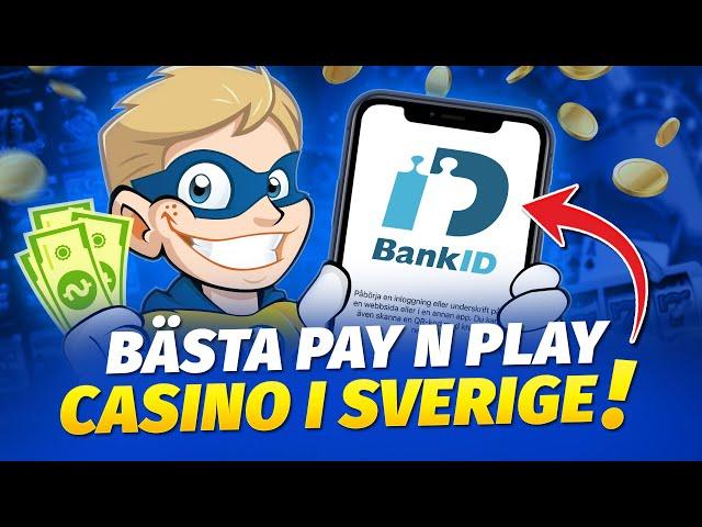 Sveriges Bästa Pay N Play Casinon️ Spela Utan Konto 