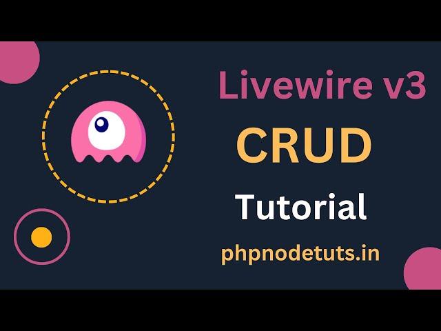 Laravel Livewire 3 CRUD Tutorial | Livewire 3 CRUD | Laravel Livewire l Livewire CRUD #Livewire3