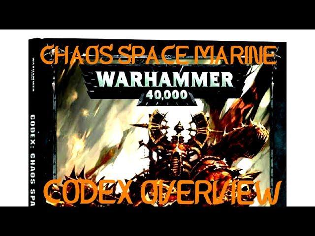 Warhammer 40,000 8th Edition Chaos Space Marine Codex Overview