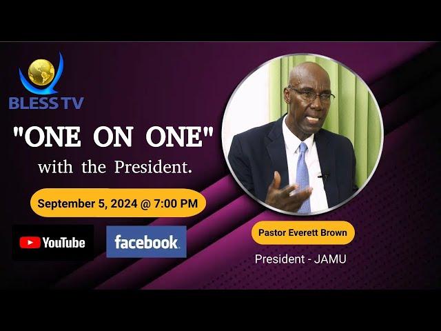 "ONE on ONE with BLESS TV" || Featuring PASTOR EVERETT BROWN || September 5, 2024