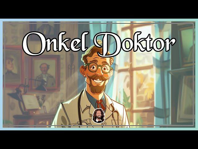 Hörbuch Erzählung für Erwachsene & Kinder zum Einschlafen & Träumen "Onkel Doktor" von Else Ury