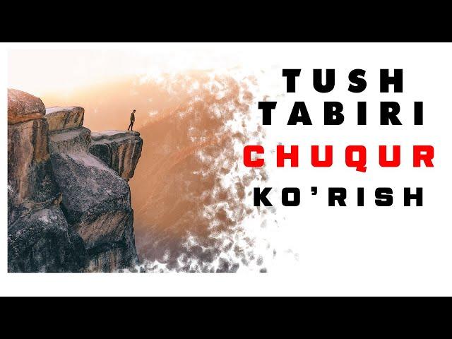 Tushda Chuqurlik Ko'rish Tabiri