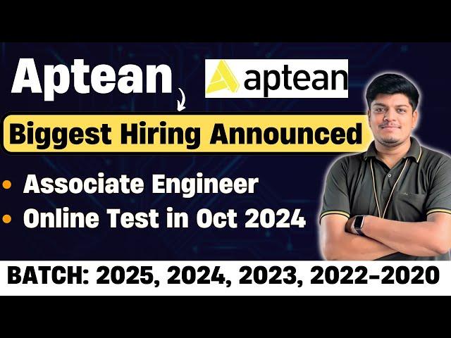 Aptean Biggest Hiring Announced | Online Test in Oct | Off Campus Drive 2025, 2024, 2023, 2022-2020