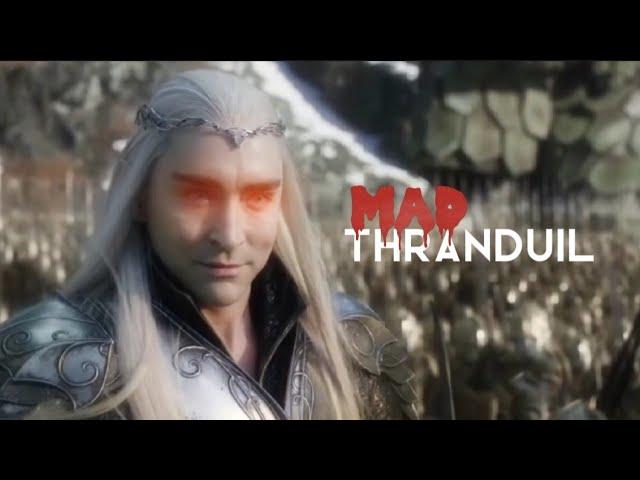 Mad Thranduil