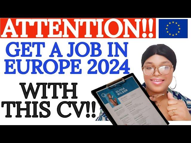 Create Free Best Cv For Europe Jobs | How To Write European CV | Get Noticed By European Employers