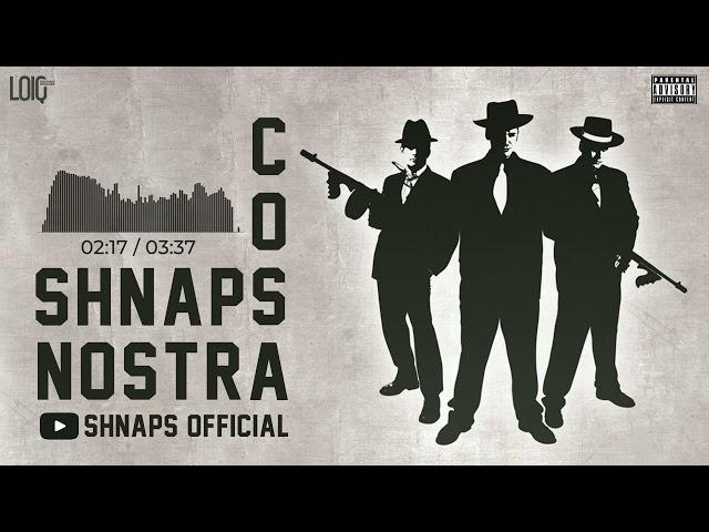 Shnaps - Cosa Nostra / Шнапс - Коза Ностра (2022)