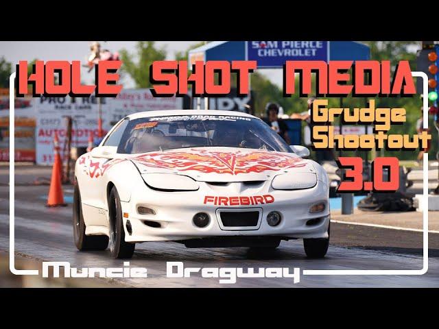 Hole Shot Media Grudge Shootout 3.0 at Muncie Dragway...My Quickest E.T. Yet! (and in the HEAT!)