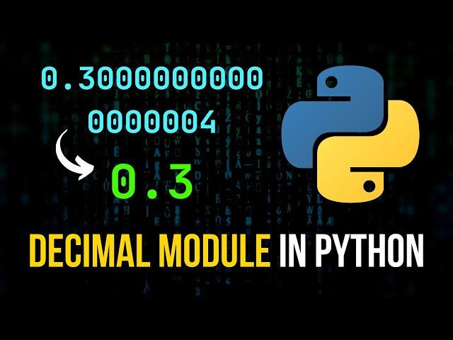 Decimal Module in Python For Accurate Floats