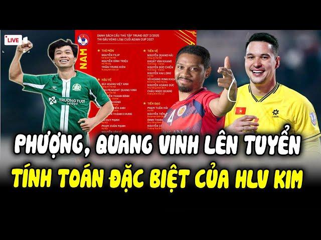 TRỰC TIẾP: Công Phượng, Pendant Quang Vinh CHÍNH THỨC Lên Tuyển, HLV Kim Có Tính Toán ĐẶC BIỆT!