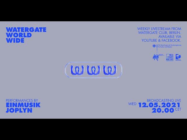 WatergateWorldWide #15 w/ EINMUSIK & Joplyn