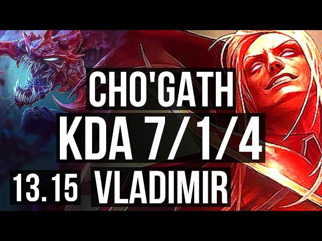 CHO'GATH vs VLADIMIR (TOP) | 3.9M mastery, 7/1/4, 6 solo kills, 400+ games | EUW Master | 13.15