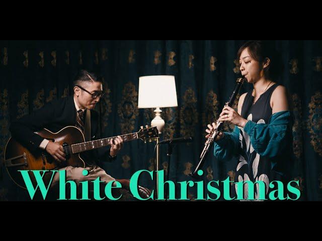 "White Christmas" Hirofumi Asaba Plays with Makiko Tamura (cl)