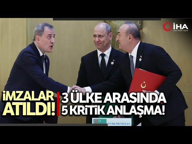 Türkiye, Türkmenistan ve Azerbaycan Arasında 5 Anlaşma İmzalandı