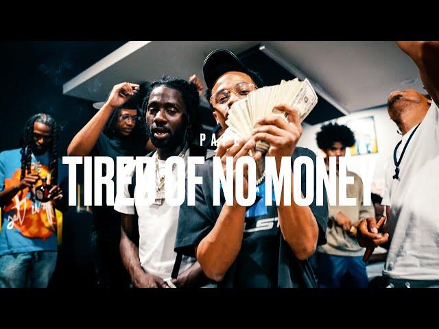 Pape - Tired Of No Money [Shot By @RayShotItProductions]