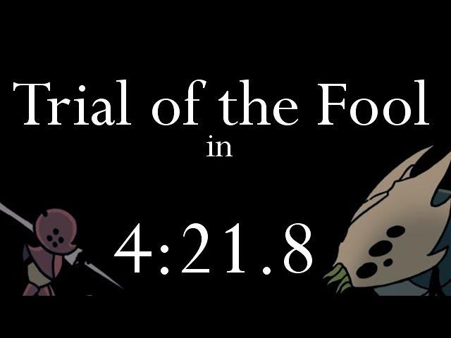 Hollow Knight - Trial of the Fool beat in 4:21.8