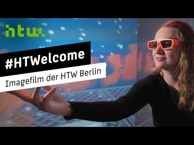 #HTWelcome | Imagefilm | HTW Berlin