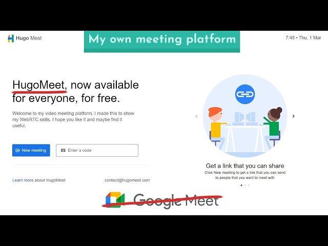 I made my own GoogleMeet and it's online [Open Source] {EN}