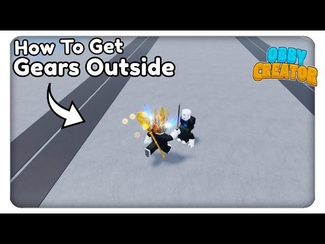 How To Use Gears Outside Glitch Tutorial - Obby Creator