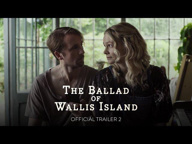 THE BALLAD OF WALLIS ISLAND - Official Trailer 2 [HD] - Only in Theaters March 28