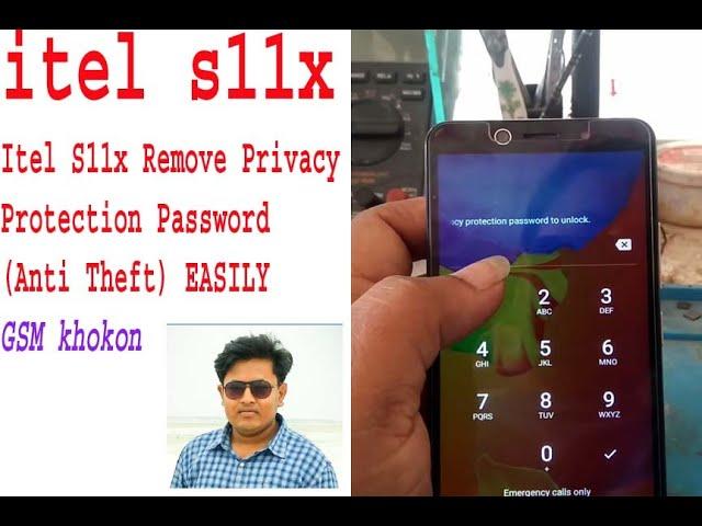 Itel S11x Remove Privacy Protection Password (Anti Theft) EASILY