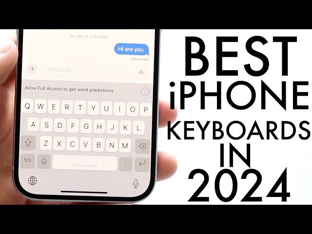 Best Keyboards For iPhone! (2024)