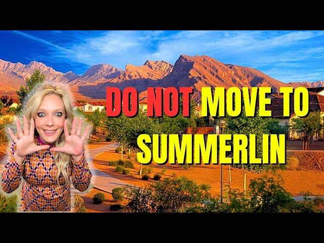 Considering MOVING TO SUMMERLIN LAS VEGAS? | 5 Reasons Why Summerlin Might Not Be For You