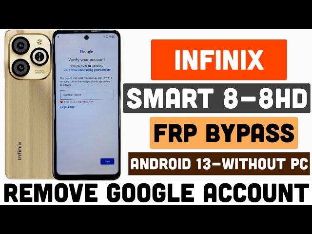 Infinix Smart 8 FRP Bypass Android 13-Infinix (X6525) Google Account Bypass New Trick 2024