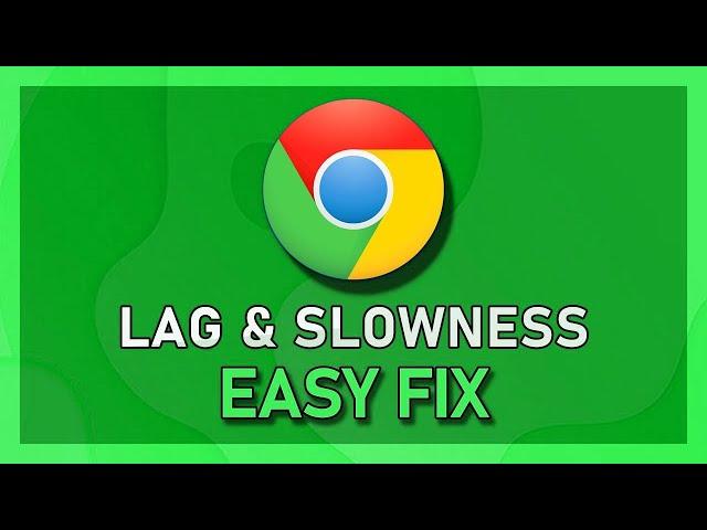 How to Speed Up Google Chrome Browser Lag -  Fix Chrome Slow or Lagging on Pc Laptop in 2022