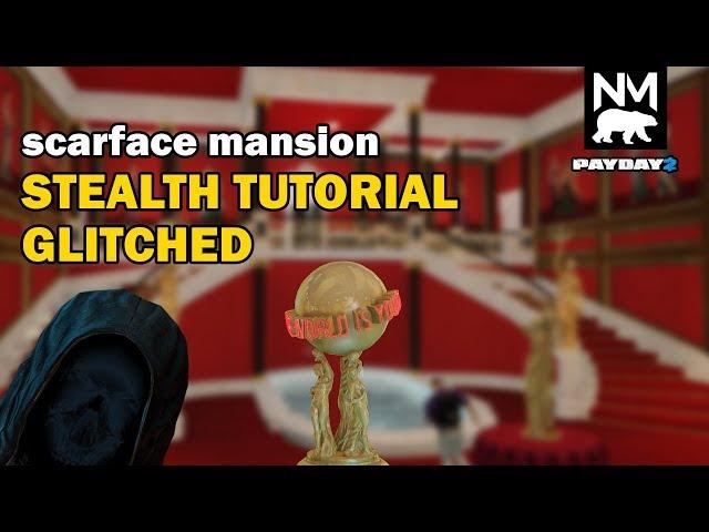 Scarface Mansion Solo Stealth Guide [PAYDAY 2]